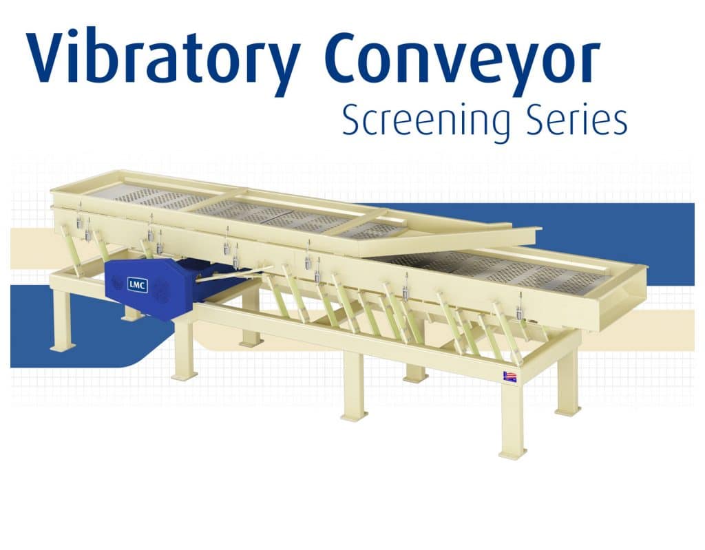 LMC Screening Series vibratory conveyor — SC Series for seed cleaning and separation, supplied by Vistasort Canada